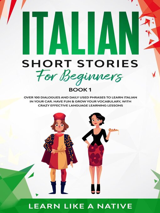 Title details for Italian Short Stories for Beginners Book 1 by Learn Like a Native - Wait list